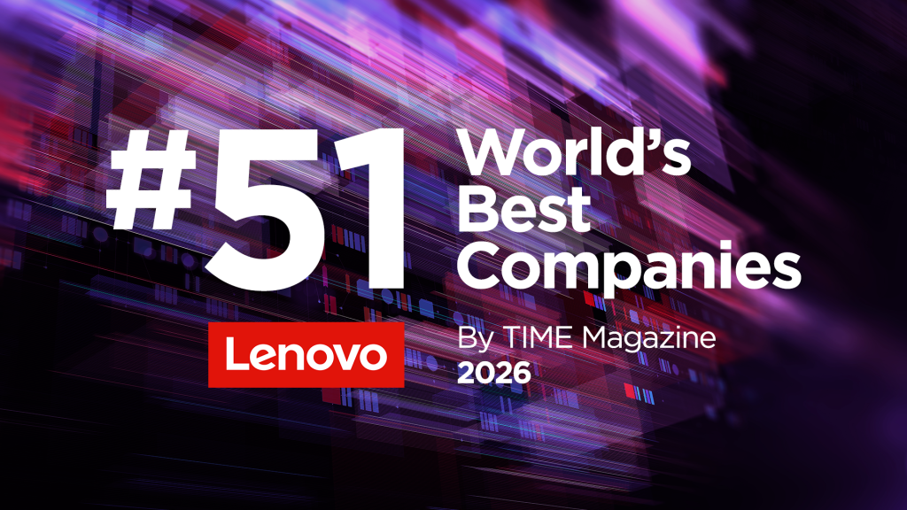 #51 World's Best Companies: Lenovo; by TIME Magazine 2026